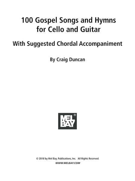 100 Gospel Songs and Hymns for Cello and Guitar