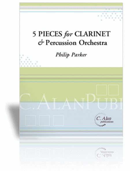 Five Pieces for Clarinet & Percussion Orchestra (score only)