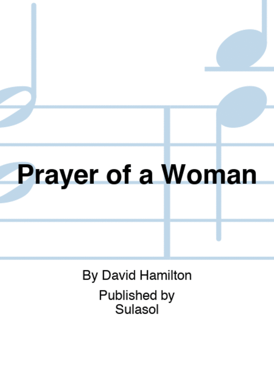 Prayer of a Woman Prayer of a Woman SSAA scores gallery preview page 1