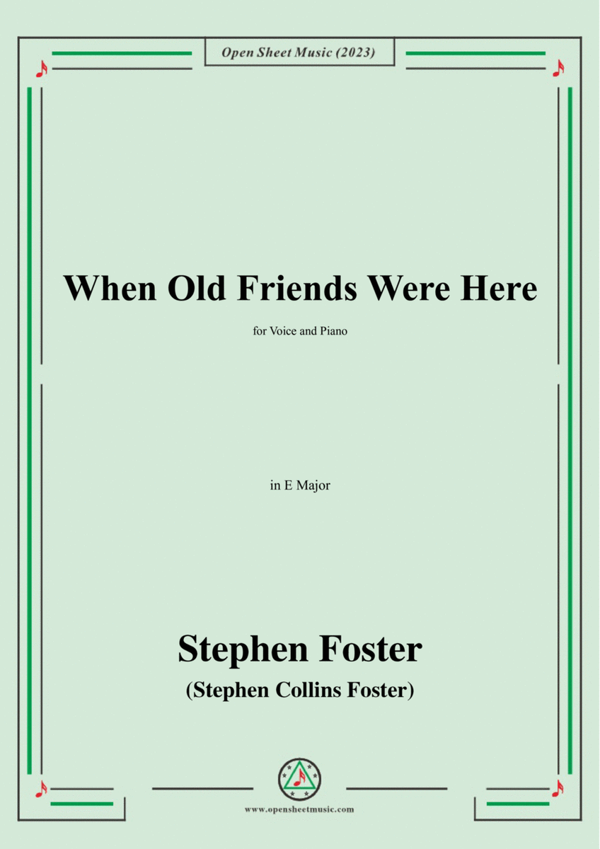 S. Foster-When Old Friends Were Here,in E Major