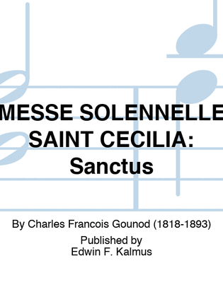 Book cover for MESSE SOLENNELLE "SAINT CECILIA": Sanctus