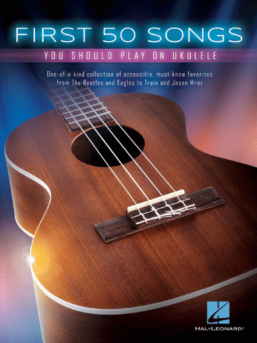 First 50 Songs You Should Play on Ukulele Ukulele scores gallery preview page 1