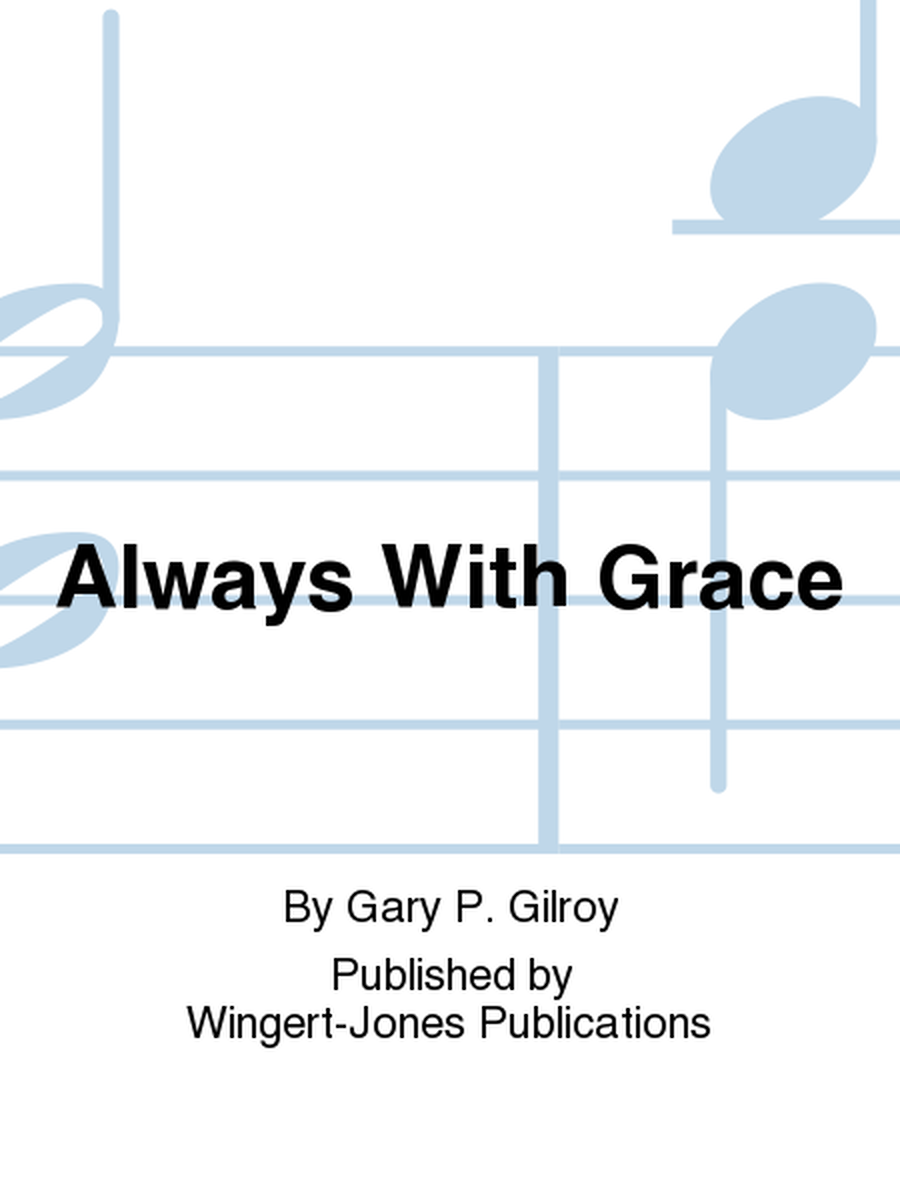 Always With Grace - Full Score image number null