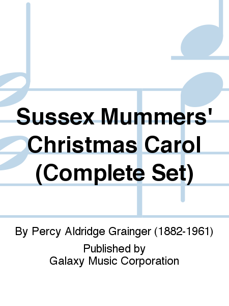Sussex Mummers' Christmas Carol (Complete Set)