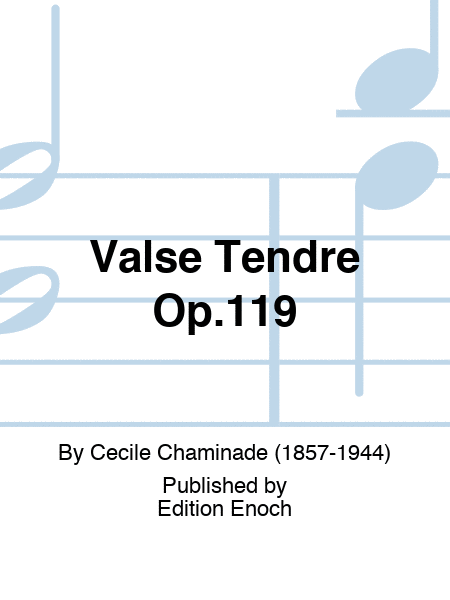 Valse Tendre Op.119