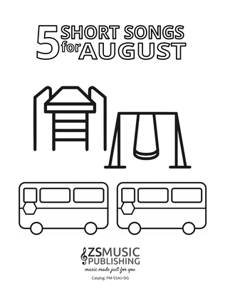 Book cover for 5 Short Songs for August: Back to School!