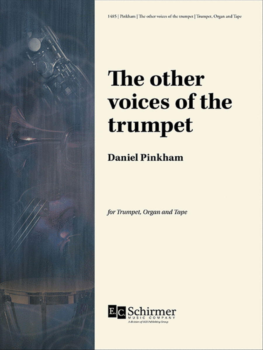 The Other Voices of the Trumpet by Daniel Pinkham Voice - Sheet Music