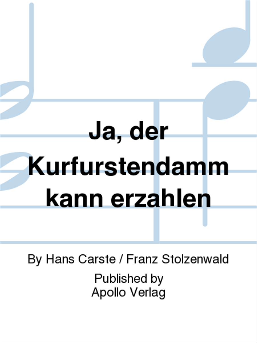 Ja, der Kurfürstendamm kann erzählen