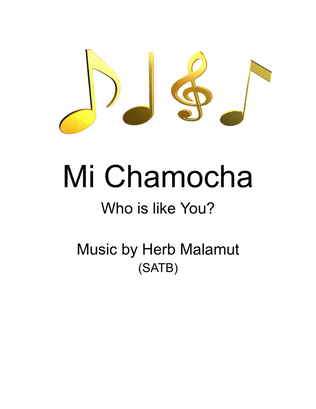 Mi Chamocha ( Who is Like You?)