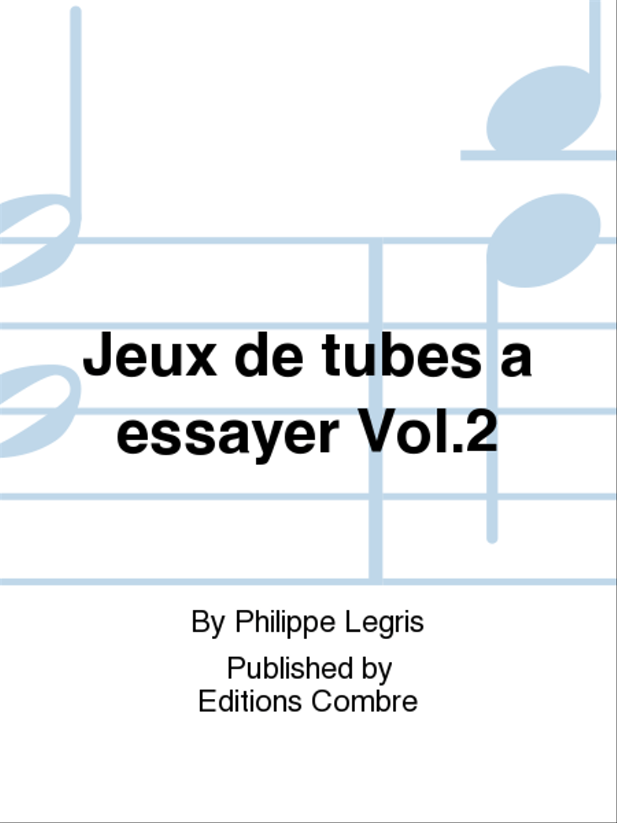 Jeux de tubes a essayer - Volume 2 Euphonium scores gallery preview page 1