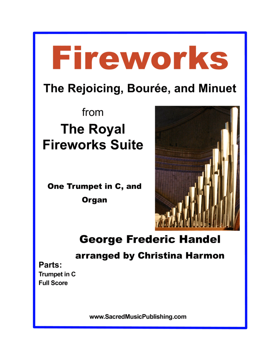 Fireworks, The Rejoicing, Bouree, and Minuet from The Royal Fireworks Suite - Trumpet and Organ image number null