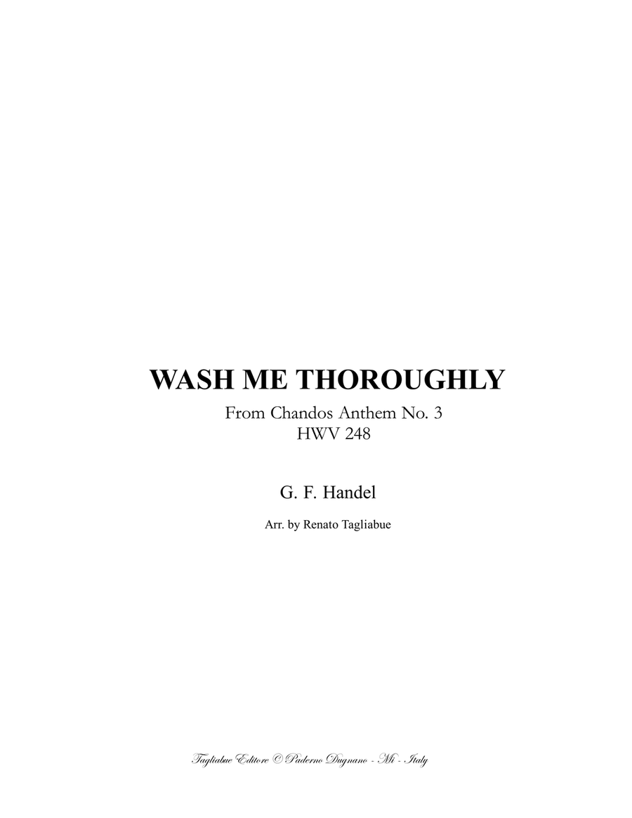 HANDEL - WASH ME THOROUGHLY - HWV 248 - For SS Choir (or Soli) and Piano/Organ