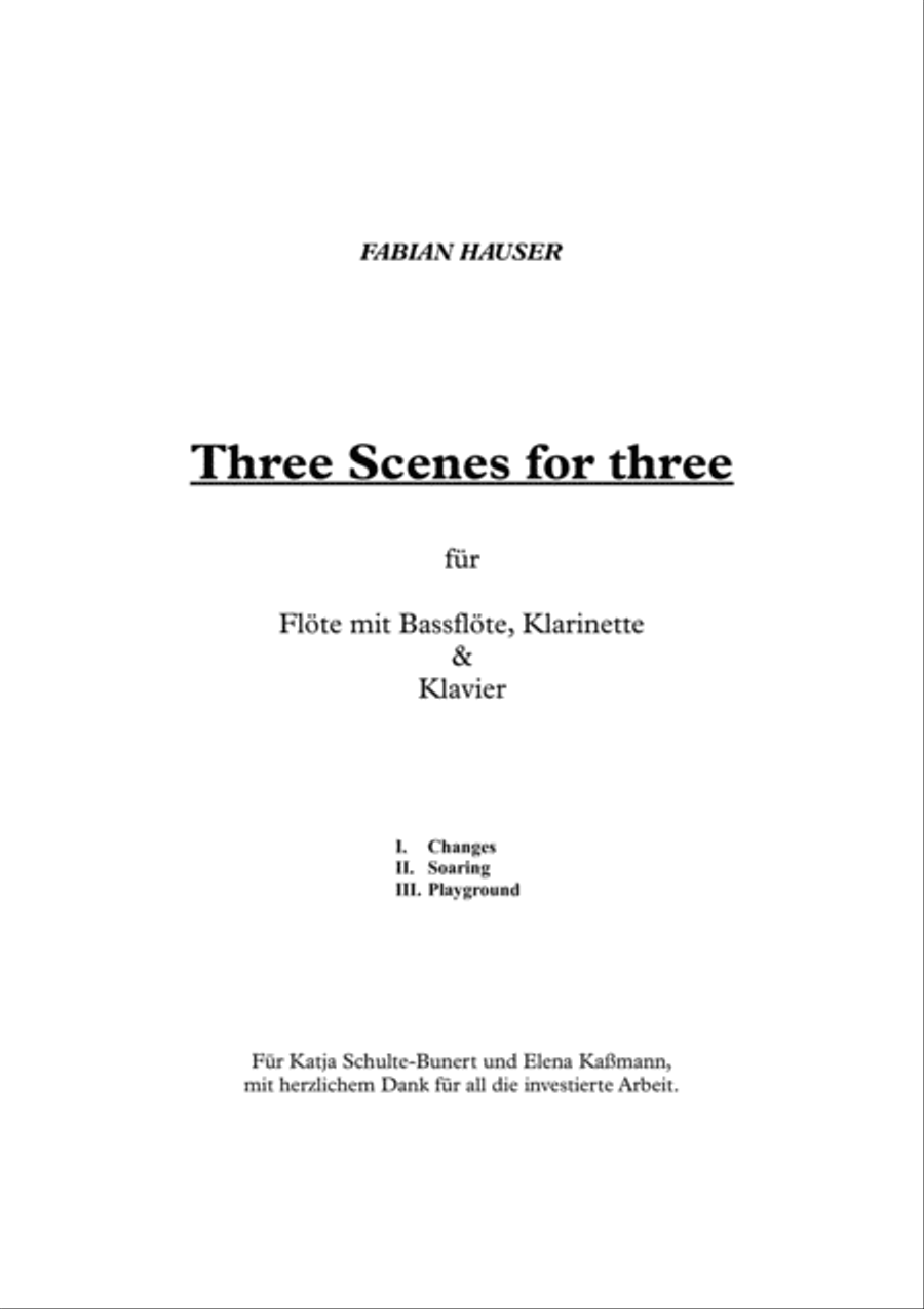 Three Scenes For Three, Trio for Flute with Bassflute, Clarinet and Piano Small Ensemble scores gallery preview page 1