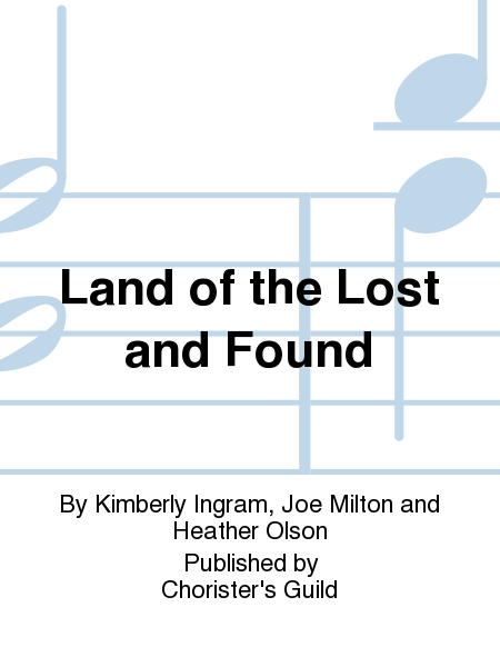 Land of the Lost and Found
