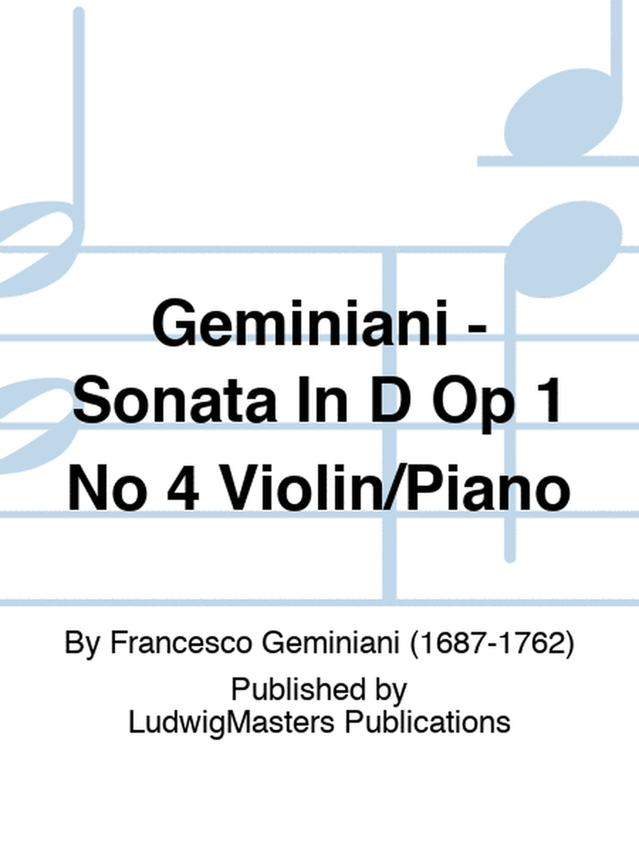 Geminiani - Sonata In D Op 1 No 4 Violin/Piano
