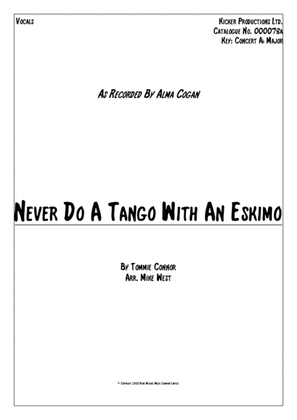 Book cover for Never Do A Tango With An Eskimo