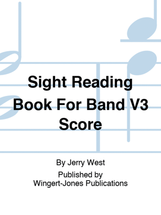 Sight Reading Book For Band V3 Score