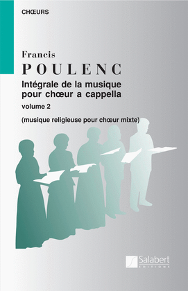 Book cover for Integrale De La Musique Choeur a Cappella Vol. 2