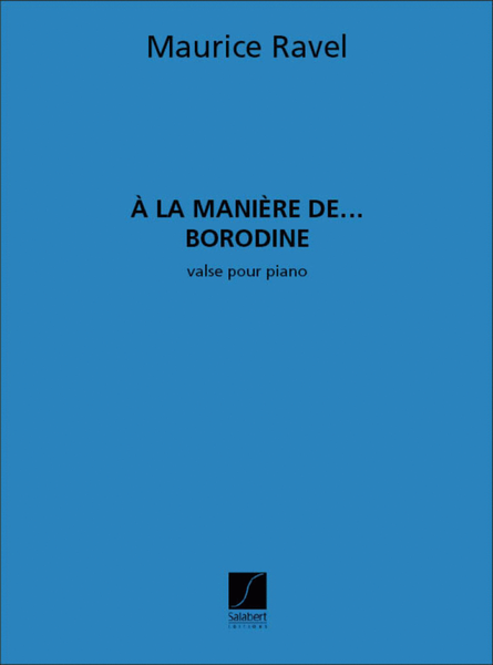A La Manière de... Borodine
