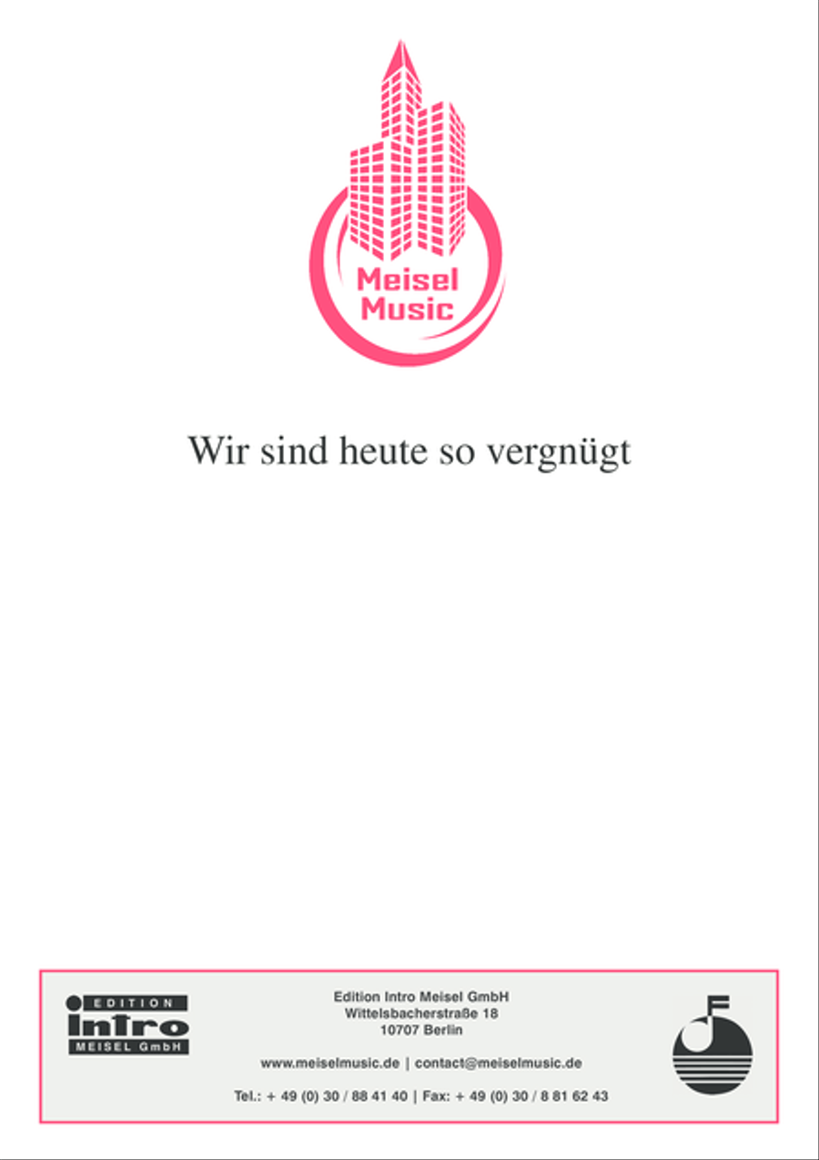 Wir sind heute so vergnugt Piano, Vocal scores gallery preview page 1