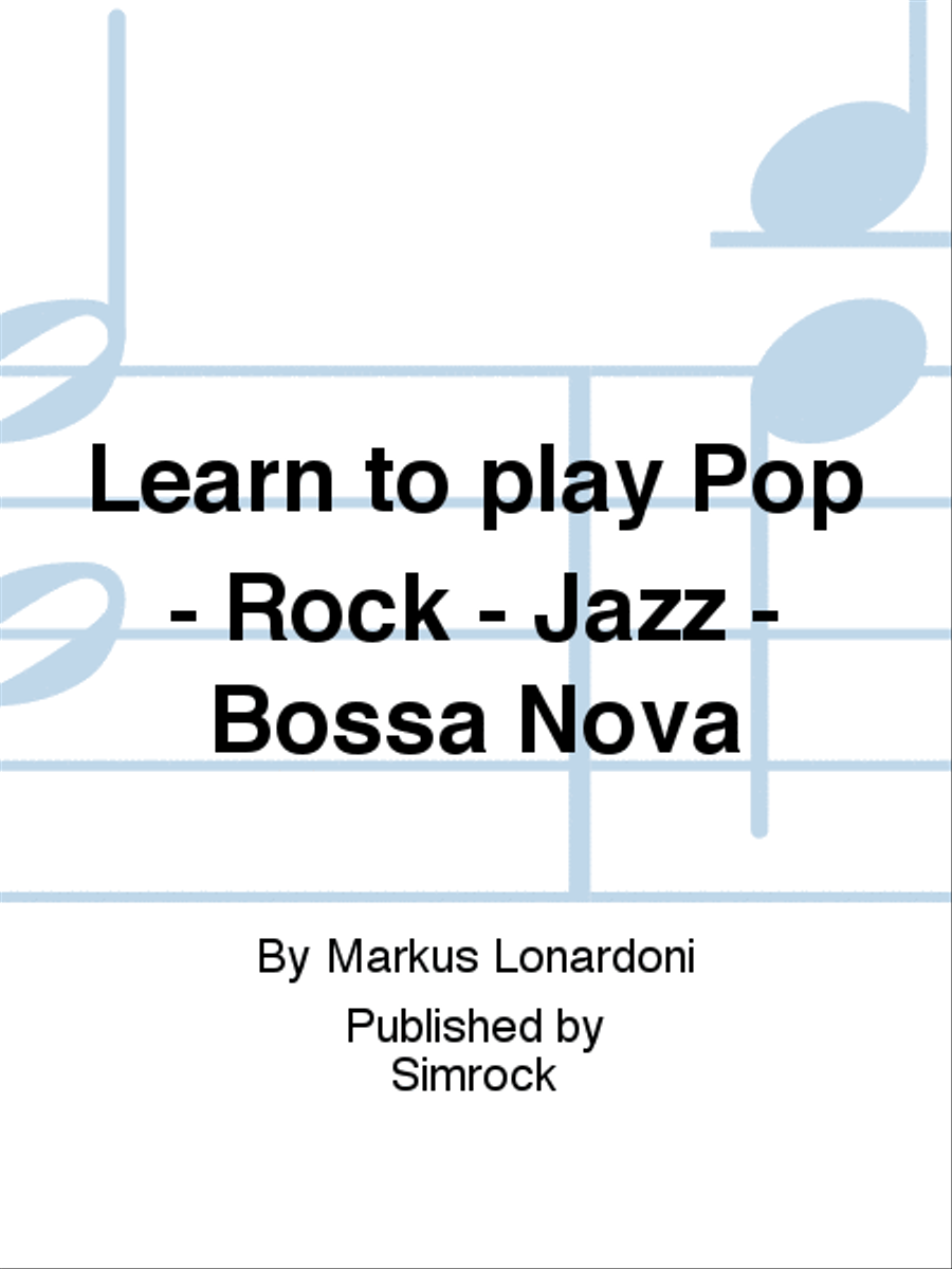 Learn to play Pop - Rock - Jazz - Bossa Nova Electric Guitar scores gallery preview page 1