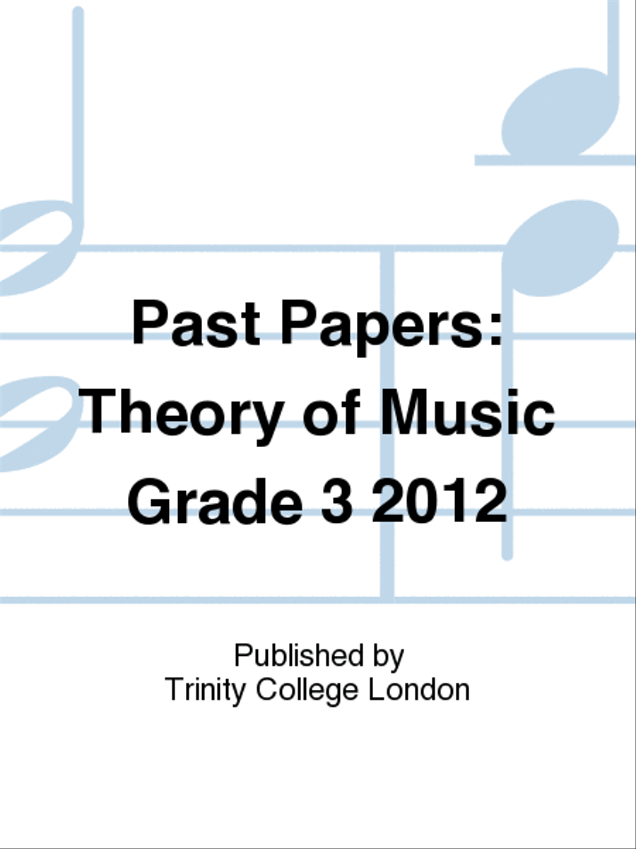 Past Papers: Theory of Music Grade 3 2012 Collection / Songbook scores gallery preview page 1