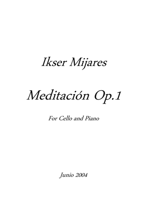 Meditación Op.1 for Cello