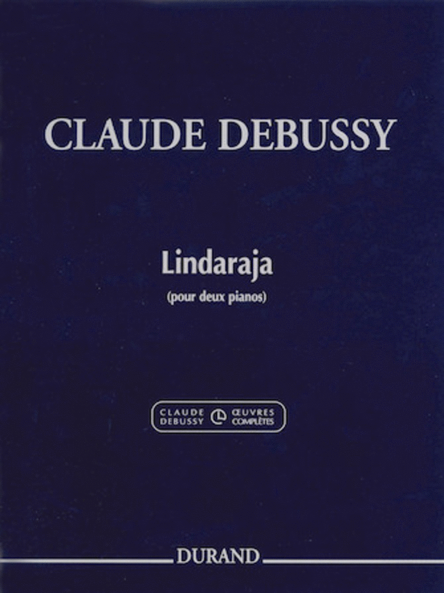 Claude Debussy: Lindaraja
