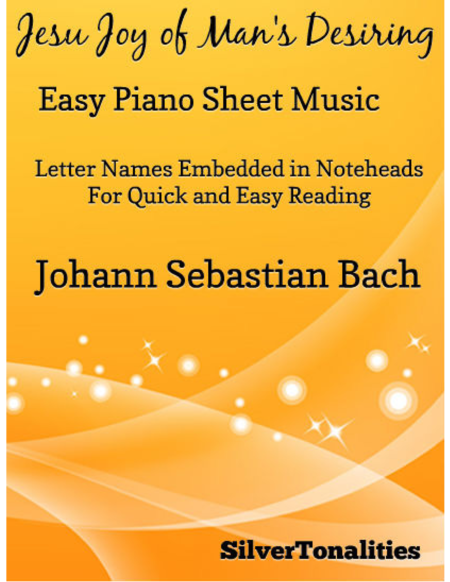 Jesu Joy of Man's Desiring Easy Piano Sheet Music