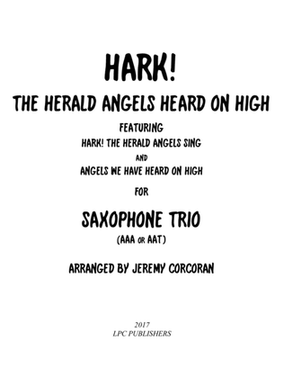 Book cover for Hark! The Herald Angels Heard on High for Saxophone Trio (AAA or AAT)