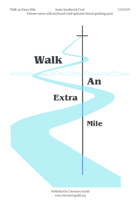 Walk an Extra Mile