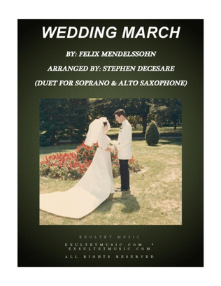 Book cover for Wedding March (Duet for Soprano and Alto Saxophone)