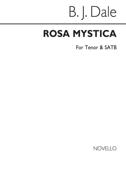 Rosa Mystica (There Is No Rose)