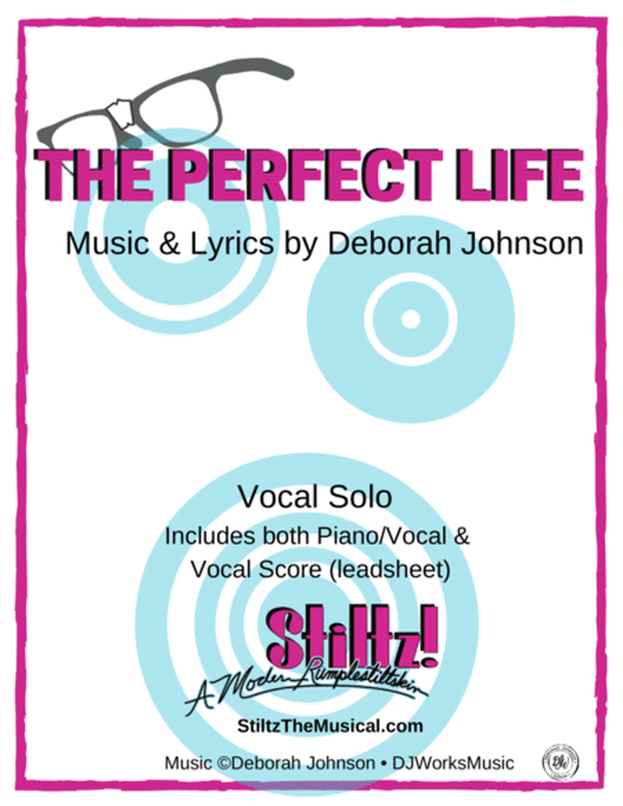 The Perfect Life - STILTZ the Musical image number null