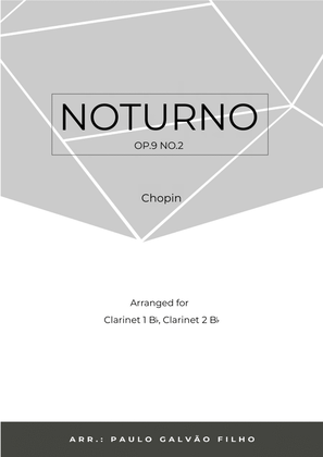 NOTURNO OP.9 NO.2 - CHOPIN - CLARINET DUET