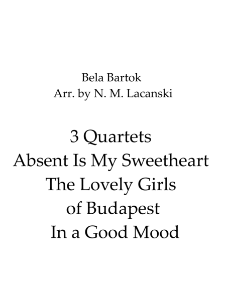 3 Quartets Absent Is My Sweetheart The Lovely Girls of Budapest In a Good Mood image number null