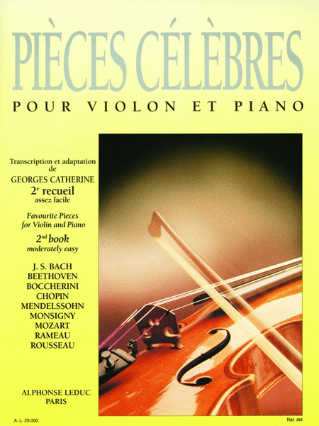 Pieces Celebres Vol.2: Fairly Easy (violin & Piano)