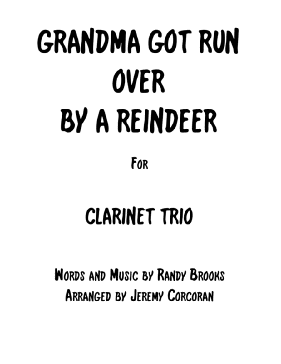 Grandma Got Run Over By A Reindeer Woodwind Trio scores gallery preview page 1
