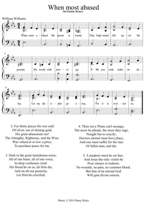 When most abased. (Passion 3). A new tune to William Williams' cycle of passion hymns.