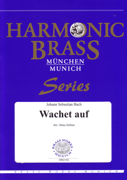 Wachet auf (BWV 645) / Wake, arise, the voices call us