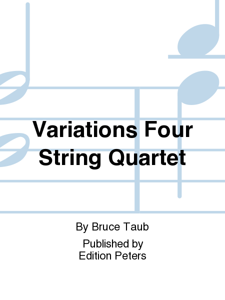 Variations Four String Quartet