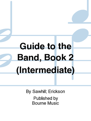 Guide to the Band, Book 2 (Intermediate)