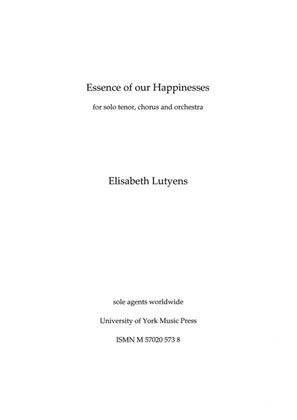 Essence Of Our Happinesses Op.69