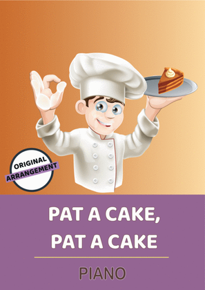 Pat A Cake, Pat A Cake