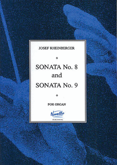 Sonatas 8 And 9 For Organ