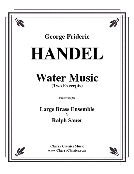 Water Music (2 excerpts) for Brass Ensemble image number null
