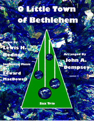 O Little Town of Bethlehem (Sax Trio: SAT)
