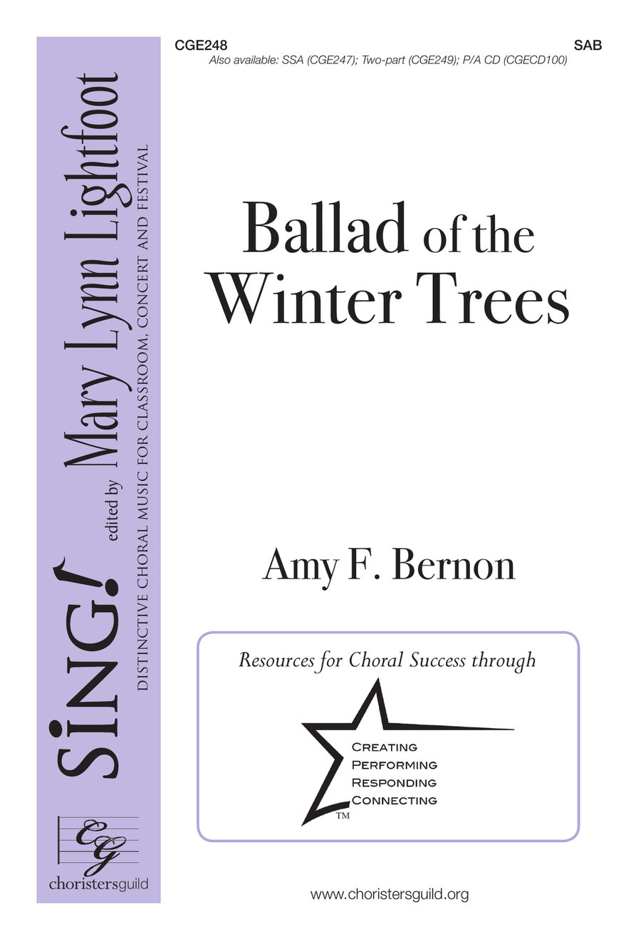 Ballad of the Winter Trees (SAB)