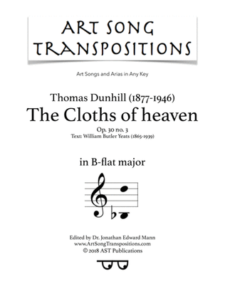 DUNHILL: The Cloths of heaven, Op. 30 no. 3 (transposed to B-flat major)