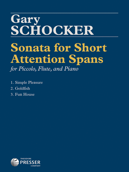 Sonata for Short Attention Spans